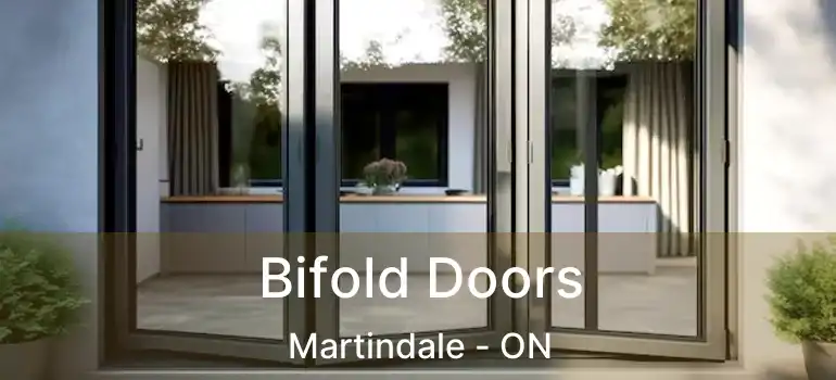  Bifold Doors Martindale - ON