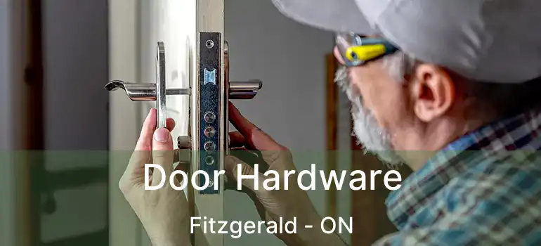  Door Hardware Fitzgerald - ON