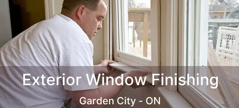  Exterior Window Finishing Garden City - ON