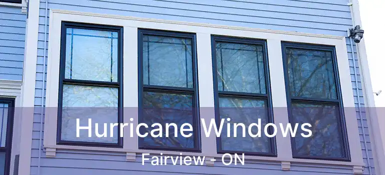  Hurricane Windows Fairview - ON
