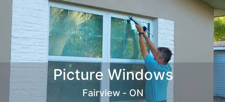  Picture Windows Fairview - ON