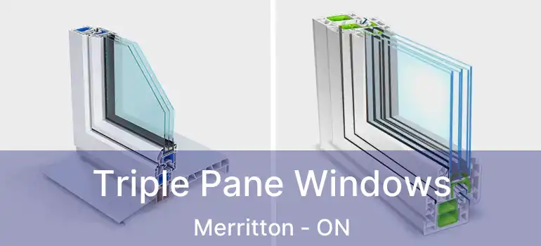  Triple Pane Windows Merritton - ON