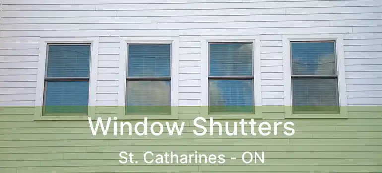  Window Shutters St. Catharines - ON